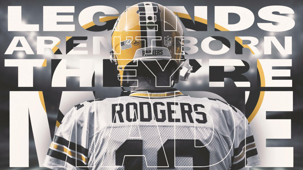 Aaron Rodgers Green Bay Packers uniform back view with inspirational legends are made not born phrase wallpaper