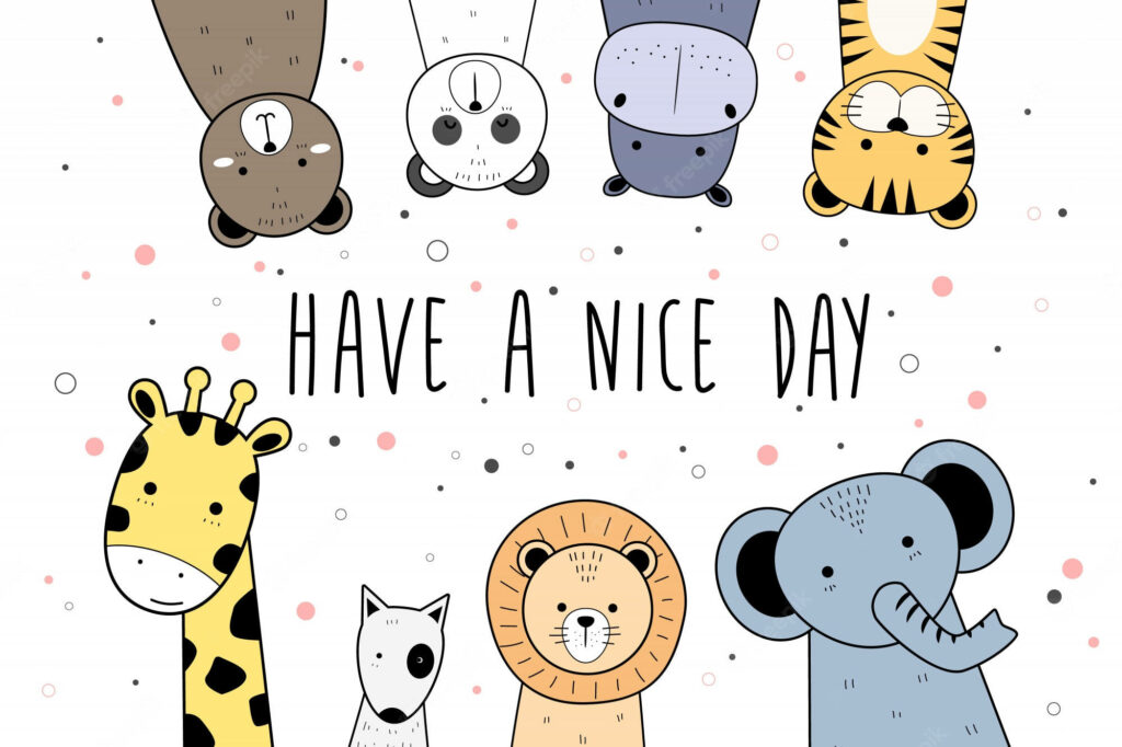 Cheerful Animal Cartoon Wallpaper: Have A Nice Day Design