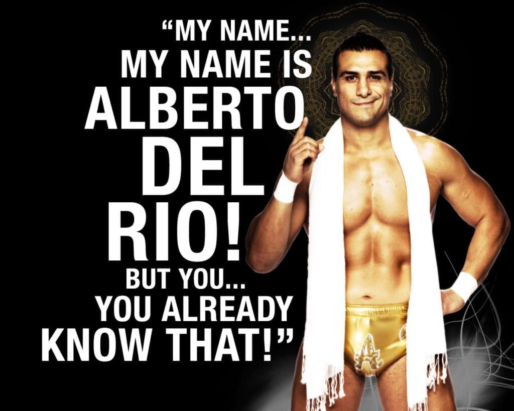 WWE superstar Alberto Del Rio with white scarf on black background featuring iconic catchphrase Wallpaper