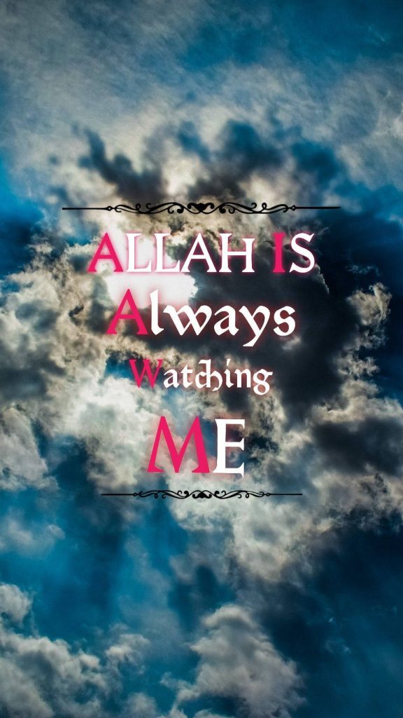 Inspirational wallpaper with Allah is always watching me message over sunlit cloudy sky background