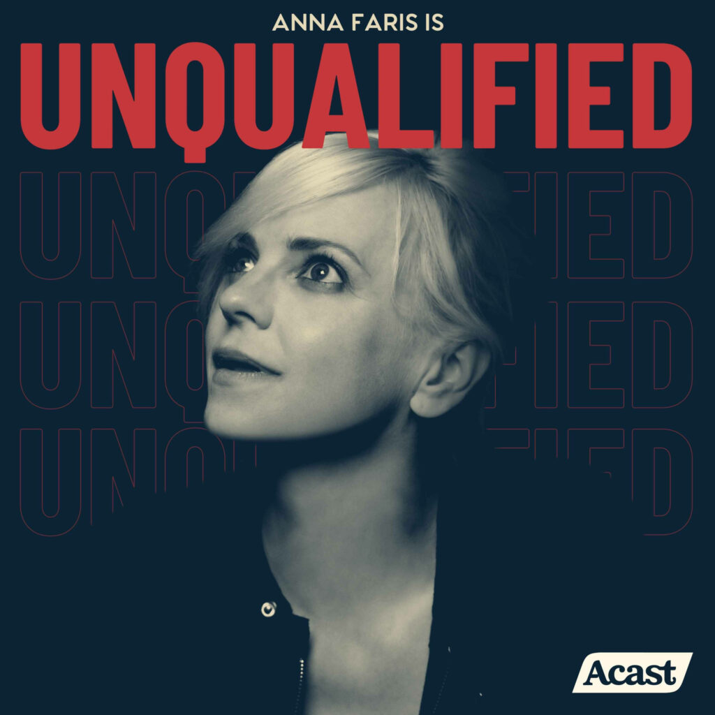 Anna Faris Is Unqualified podcast cover with monochrome portrait and bold red title wallpaper