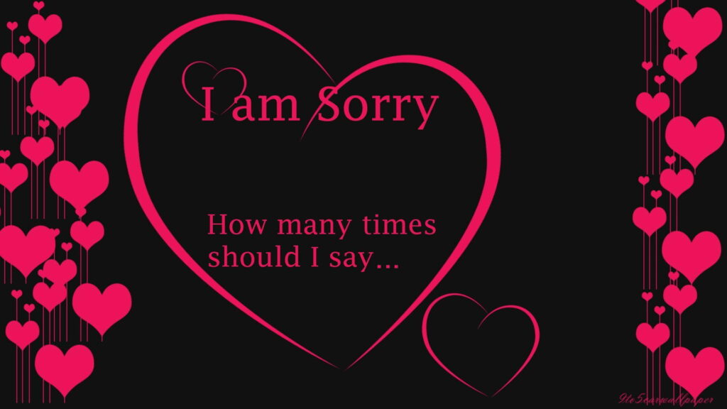 Apologies Expressed: Captivating HD Wallpaper Background Filled with Inspirational I Am Sorry Quotes