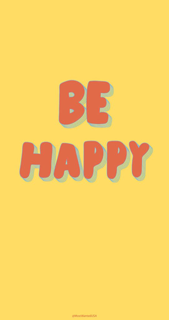Cheerful yellow wallpaper with bold playful Be Happy text creating positive vibe background