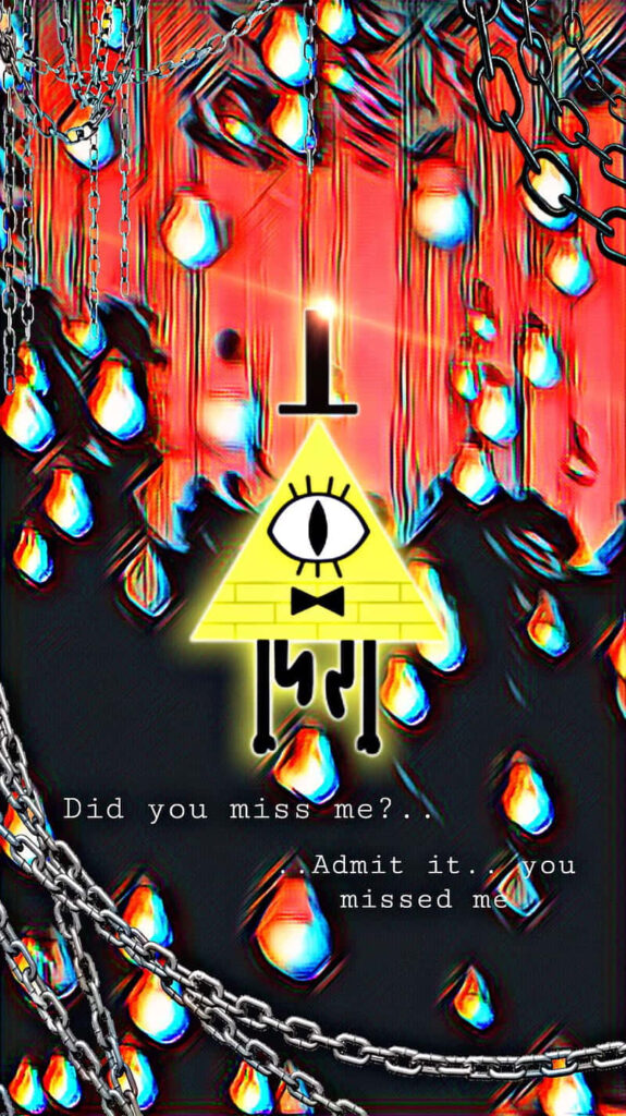 Bill Cipher Gravity Falls wallpaper yellow triangle eye surreal chains colorful teardrops text