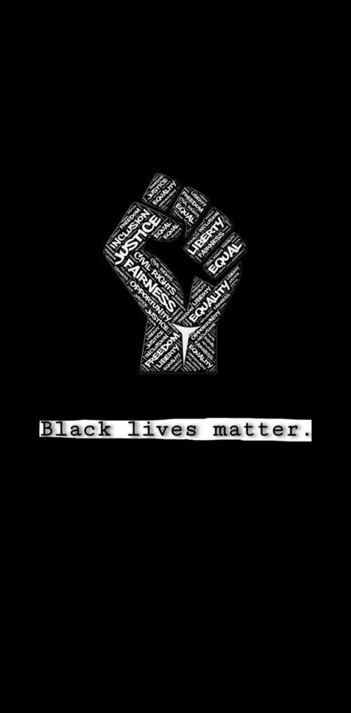 Black and white fist with powerful words symbolizes unity and strength Black Lives Matter background Wallpaper