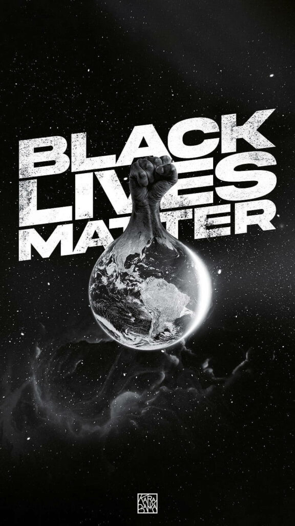 Black Lives Matter wallpaper with raised fist emerging from globe on cosmic background symbolizing unity
