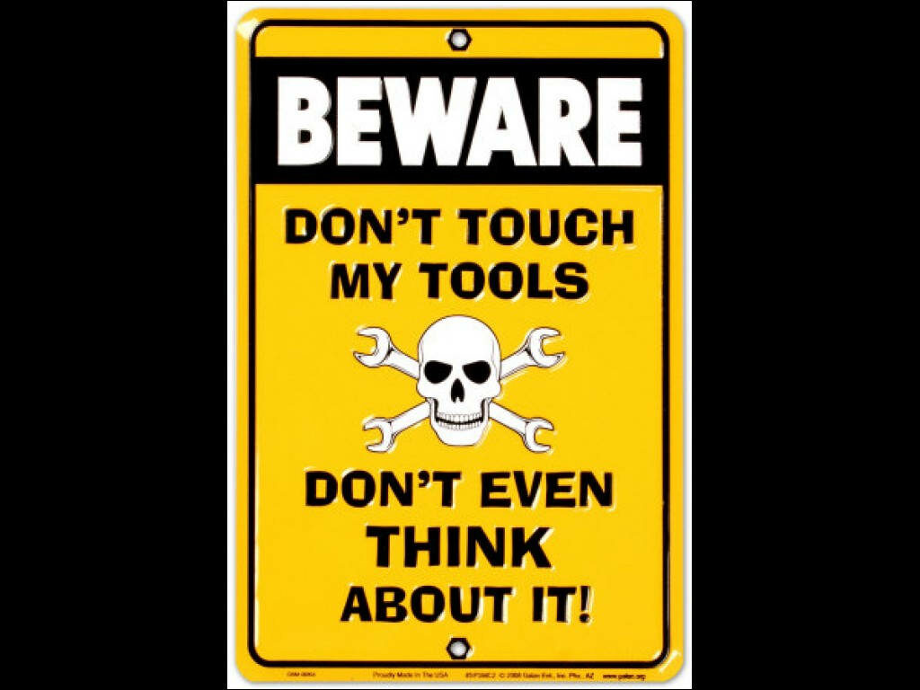 Beware! Yellow Warning Sign Wallpaper: Don't Touch My Tools