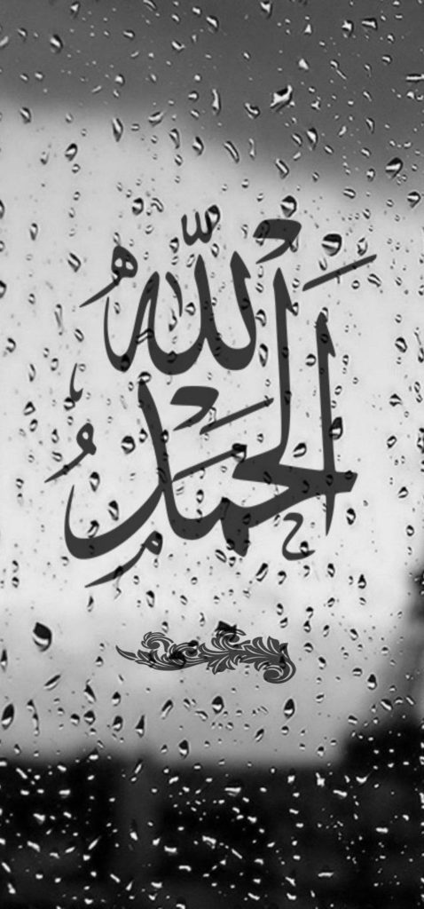 Monochrome Alhamdulillah Arabic calligraphy on rain-streaked window calming spiritual wallpaper