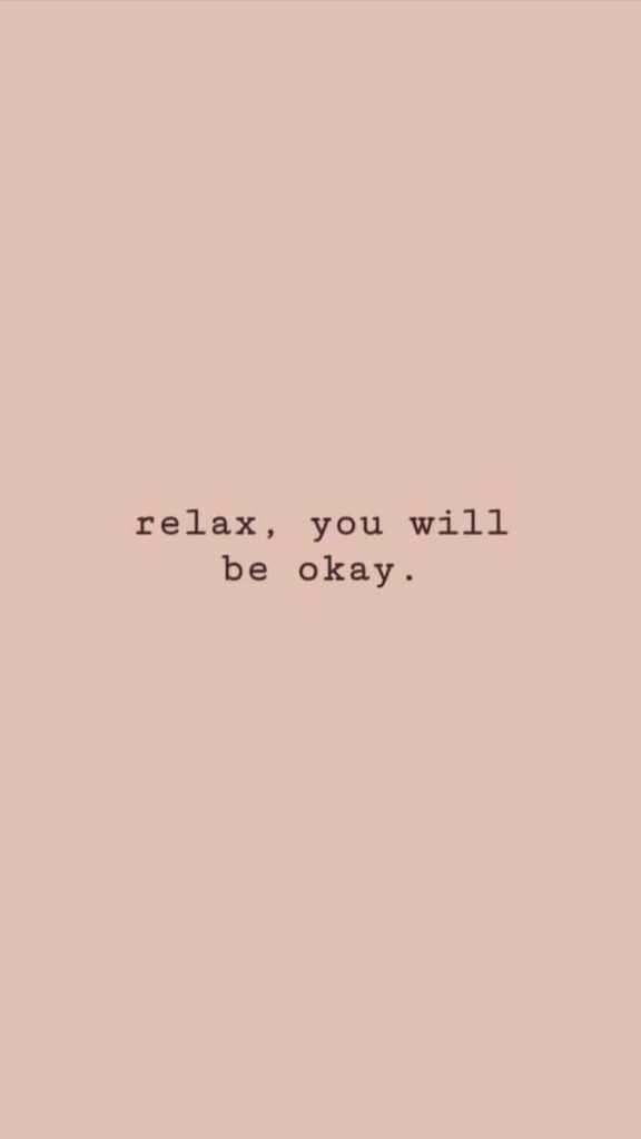 Calm Peach Wallpaper: Minimalist Design with 'Relax, You Will Be Okay'