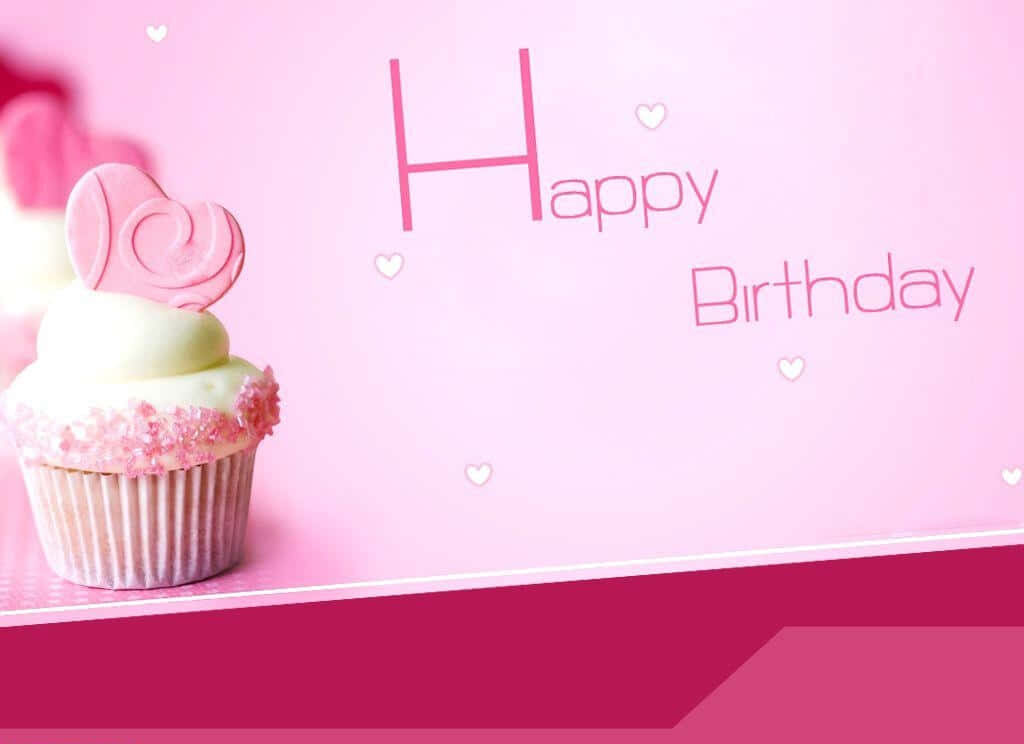Cheerful Pink Birthday Card Wallpaper with Cupcake & Heart Design