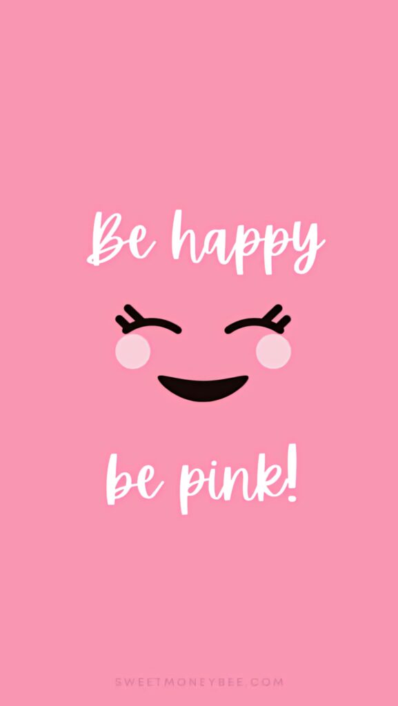 Cheerful smiling face with rosy cheeks and positive uplifting text on bright pink wallpaper