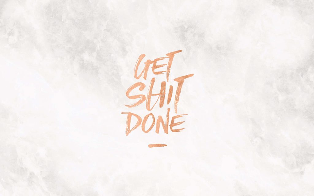 Minimalist white marble wallpaper with rose gold Get Shit Done motivational typography design