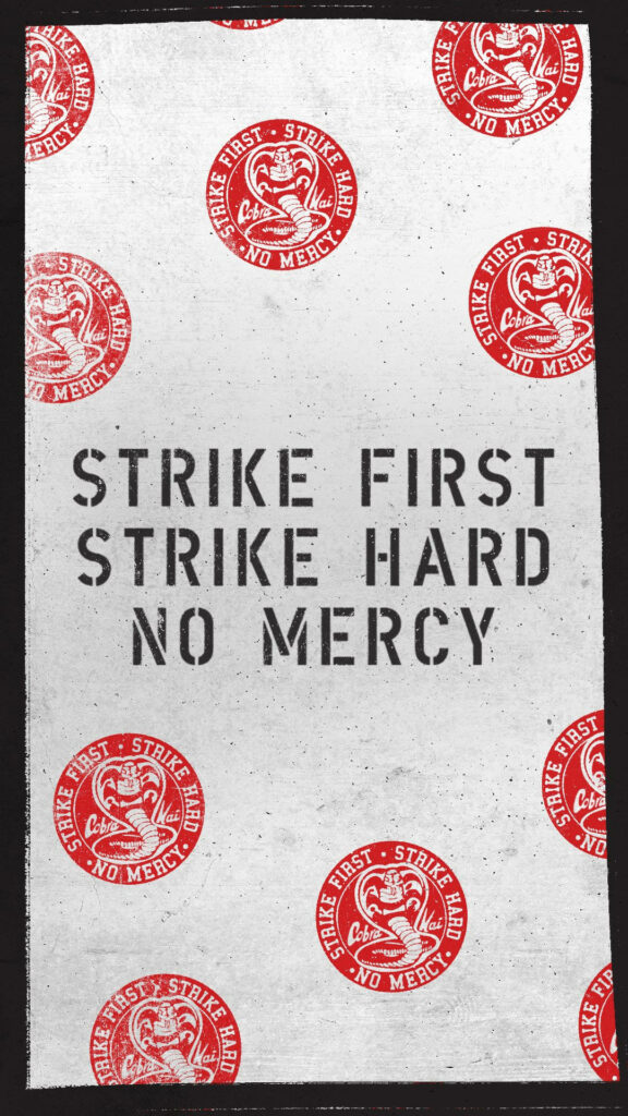 Bold Cobra Kai Wallpaper: 'Strike First, Strike Hard, No Mercy'