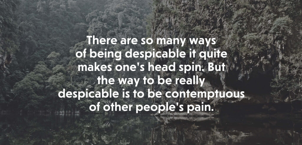 Quote on Contempt Amidst Serene Greenery & Rocky Cliffs Background Wallpaper