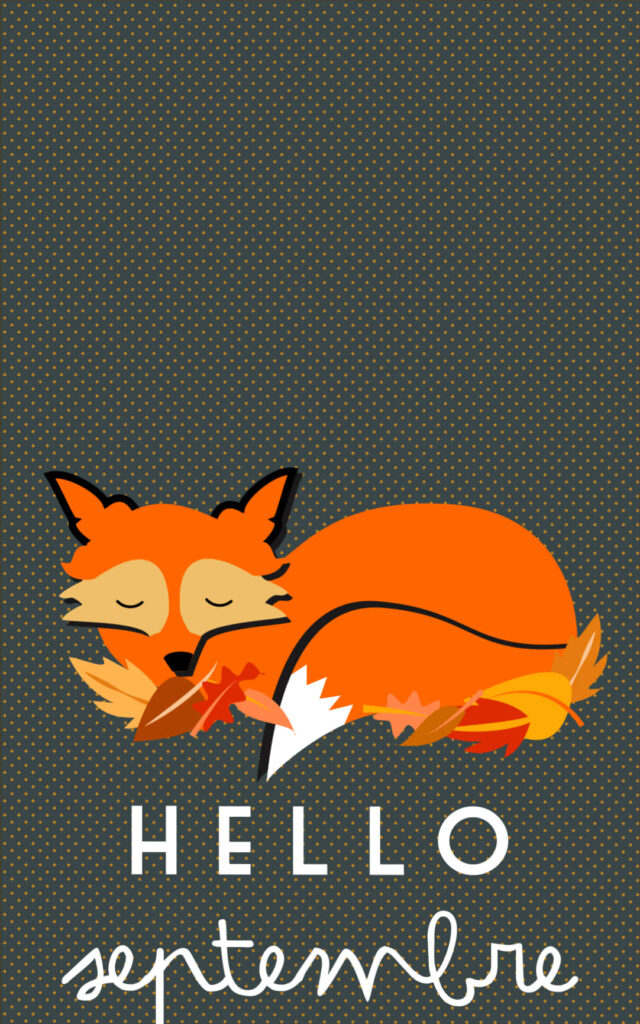 Whimsical Sleeping Fox Wallpaper: Hello September & Autumn Leaves