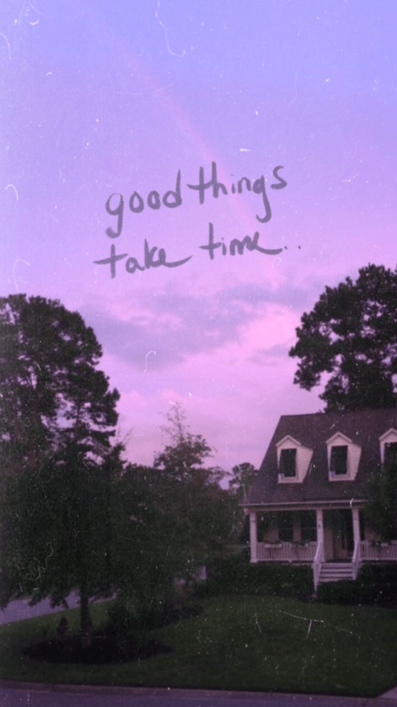 Cozy house at twilight purple wallpaper with vintage sky and good things take time quote