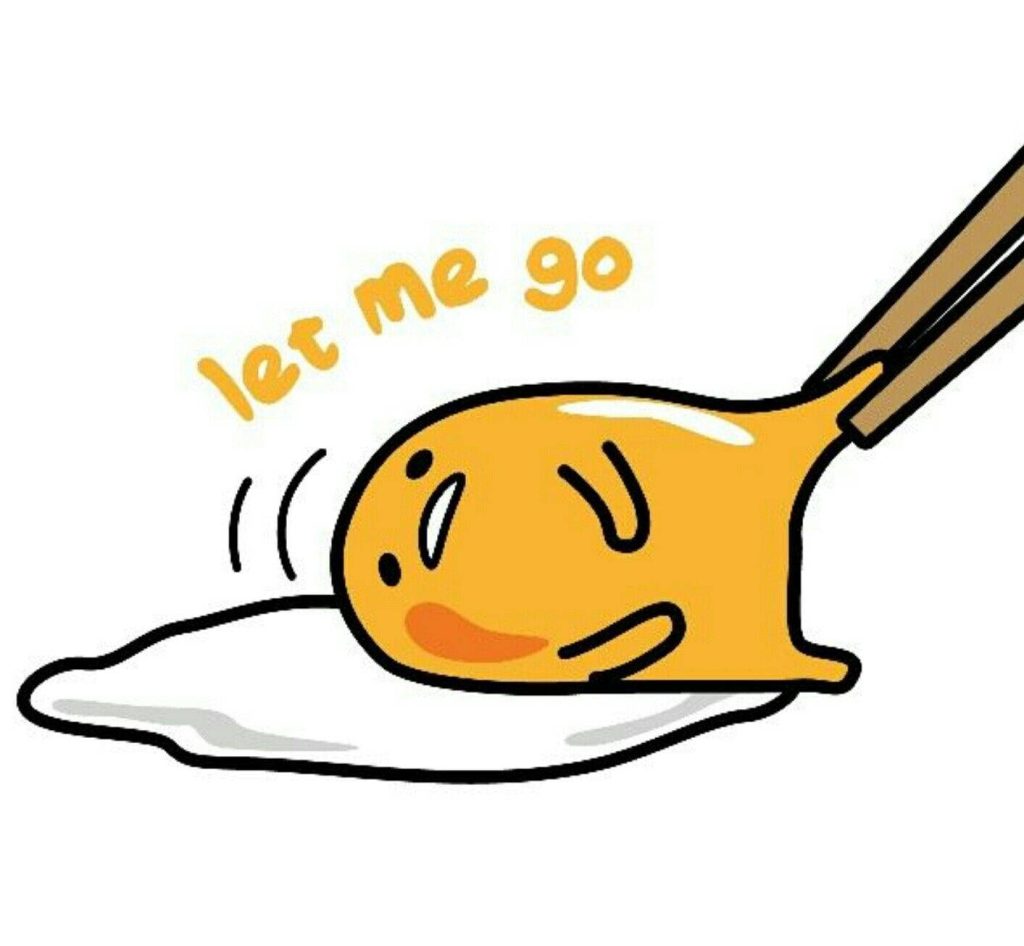 Gudetama lazy egg lifted by wooden chopsticks with let me go text on white background wallpaper