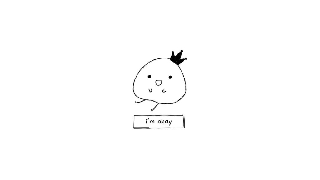 Charming Hand-Drawn Character Wallpaper with 'i'm okay' Text