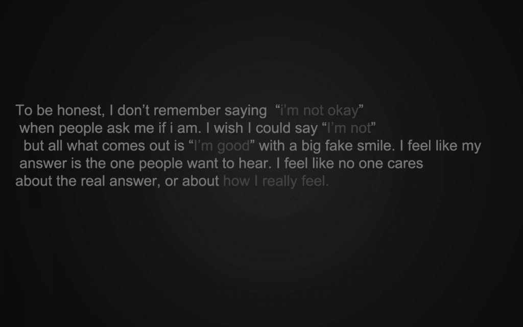 Dark minimalist wallpaper with white text expressing hidden emotions and a fake smile rant