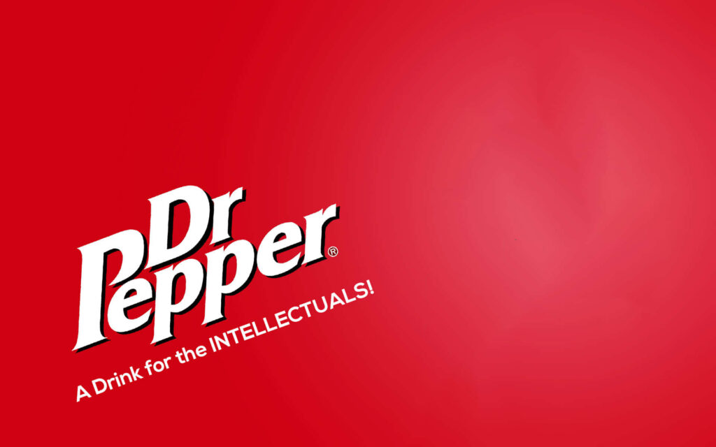 Dr Pepper wallpaper with bold red gradient background and iconic white logo and slogan design