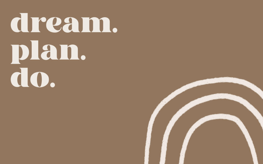 Achieve Your Dreams: Beige Brown Minimalist Motivation Wallpaper