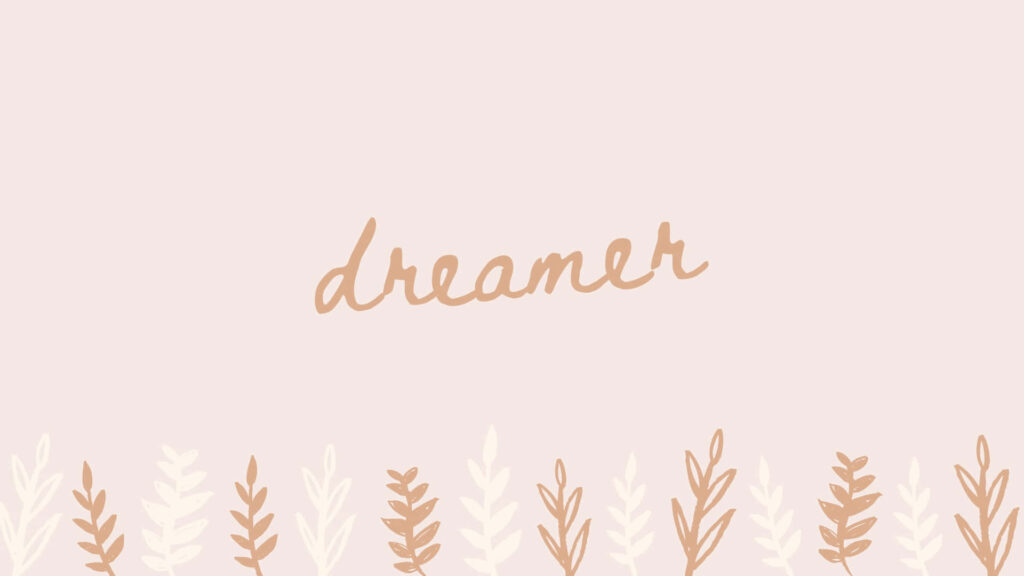 Dreamer Minimalist Desktop Background with Botanical Elements Wallpaper
