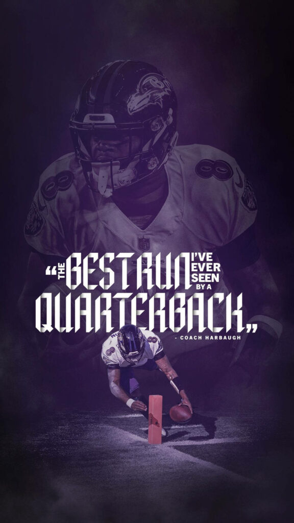 Baltimore Ravens iPhone wallpaper with action shot and Coach Harbaugh quote praising quarterback