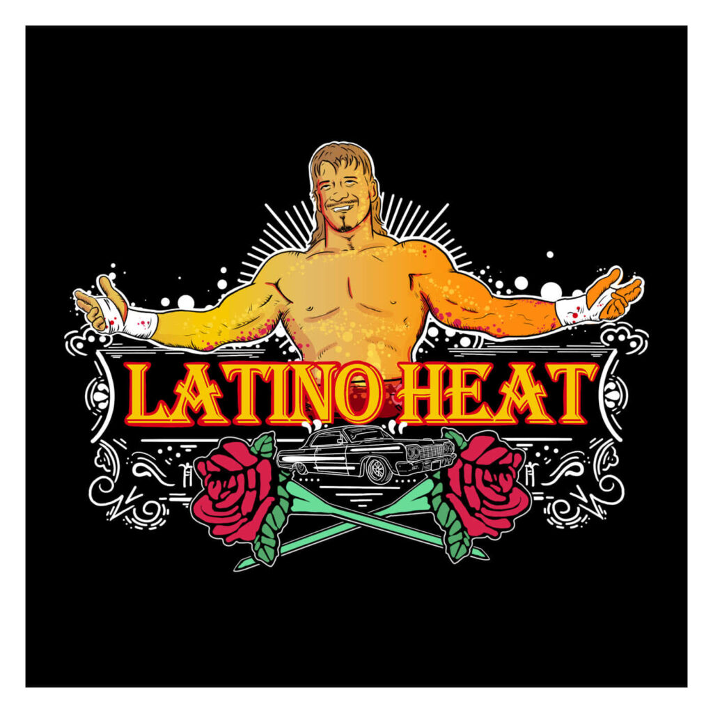 Eddie Guerrero fanart wallpaper with Latino Heat text lowrider car roses vibrant wrestling design