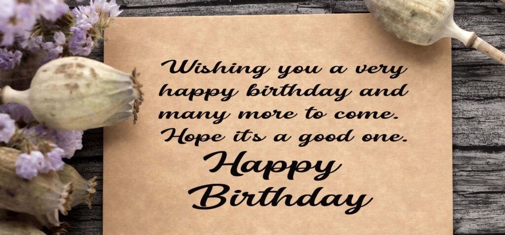 Charming Rustic Birthday Message with Delicate Flowers – Heartfelt Decor Wallpaper