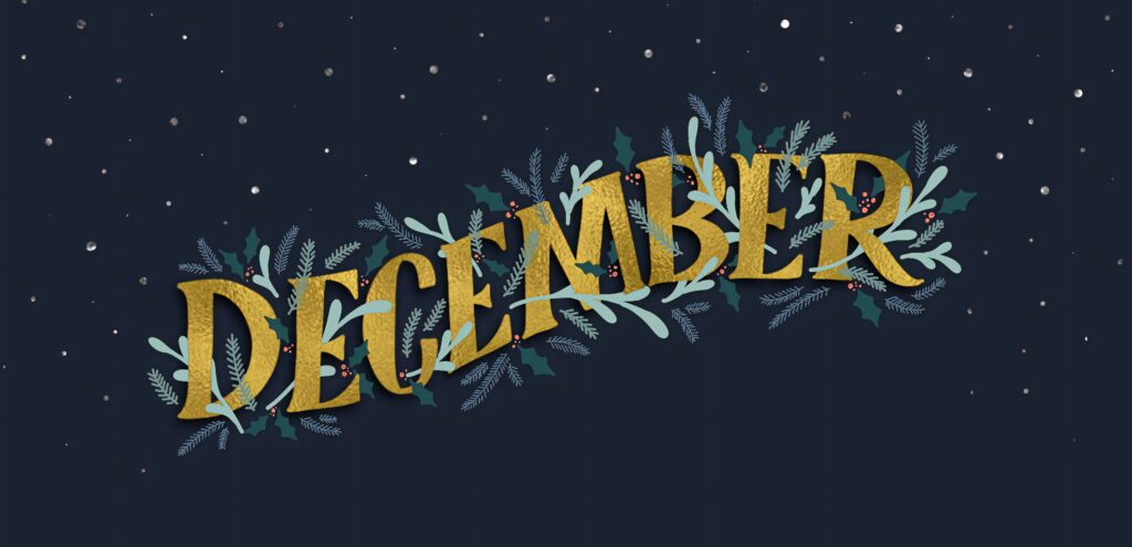 December gold lettering with holly pine on navy background snowflakes cozy winter wallpaper