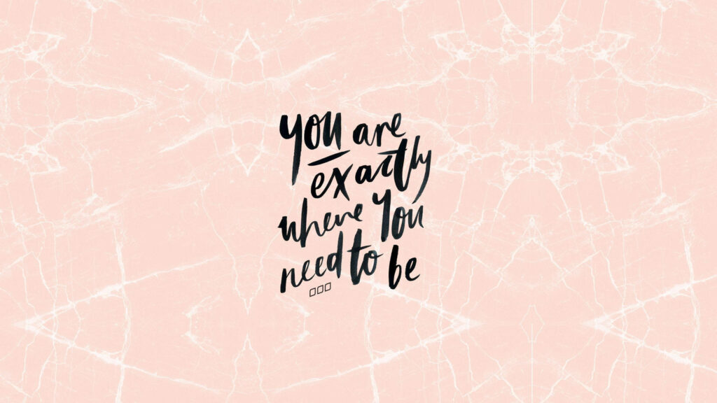 Elegant Motivational Wallpaper on Soft Pink Marbled Background