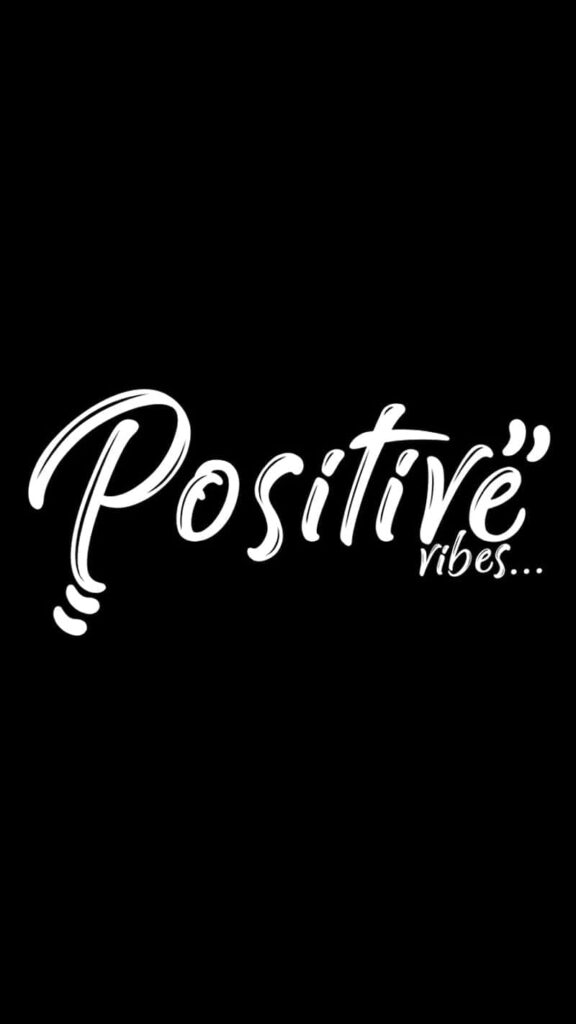 Positive Vibes Wallpaper: Elegant White Script on Black Background