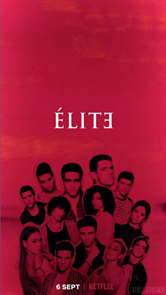 Elite Netflix wallpaper dark moody cast collage red crimson background thrilling series art