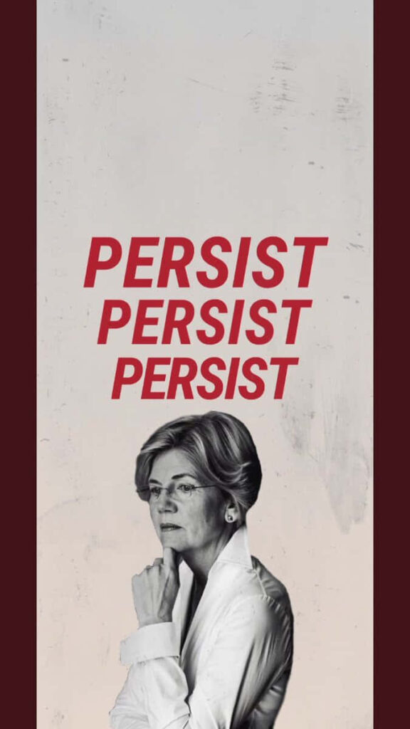 Elizabeth Warren thoughtful portrait with bold red PERSIST text minimalist empowerment wallpaper
