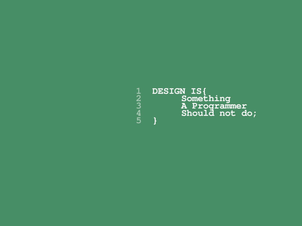 Breaking the Design Barrier: Embracing the Programmer's Coding Realm with Typography Motivation Wallpaper