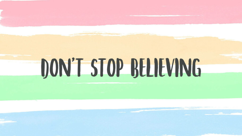 Endless Inspiration: Embrace the Power of Belief with Vibrant Motivational Wallpaper