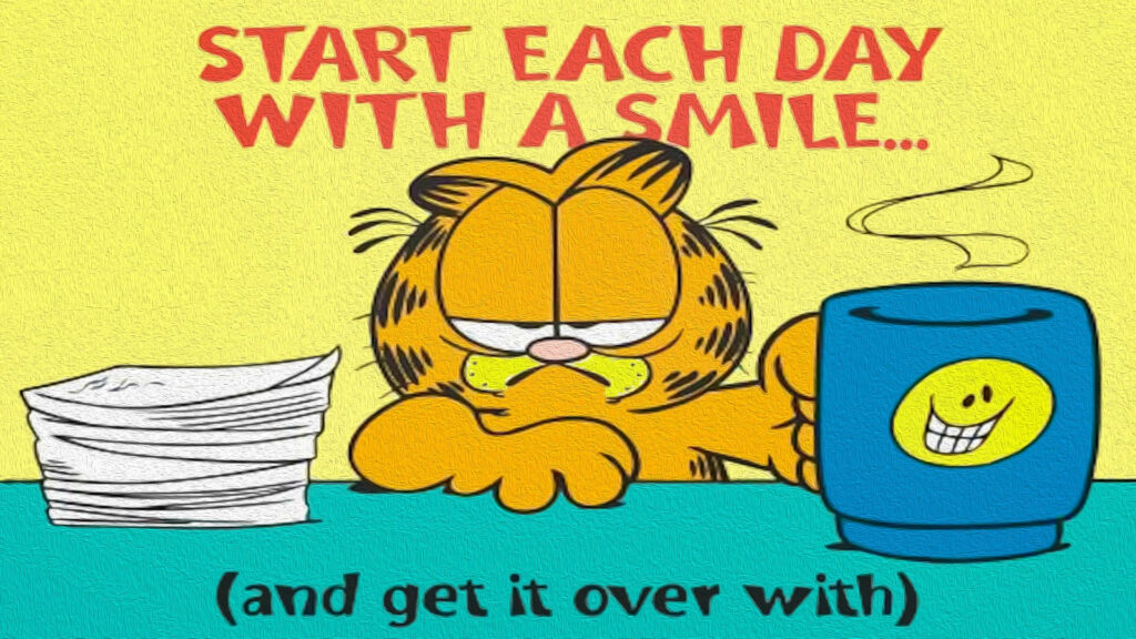 Animated Garfield at desk with coffee and papers encouraging start day with a smile wallpaper