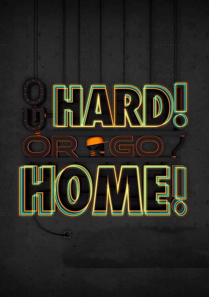 Bold Neon Wallpaper: 'Go Hard Or Go Home' on Dark Background