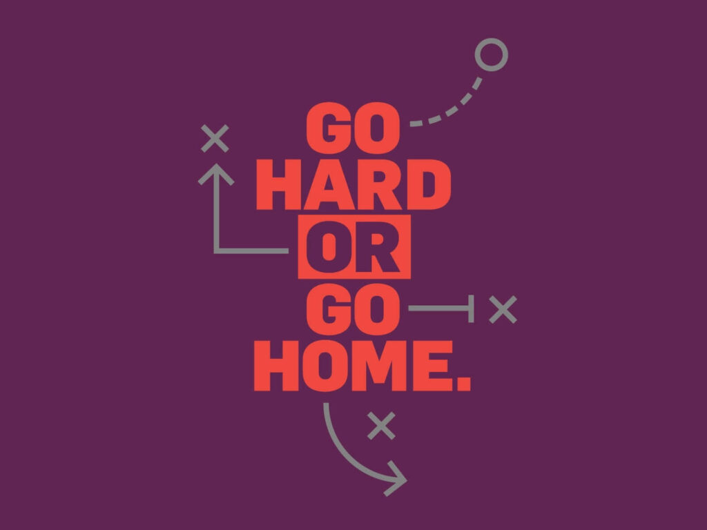 Motivational Go Hard Or Go Home Wallpaper with Dynamic Purple Design