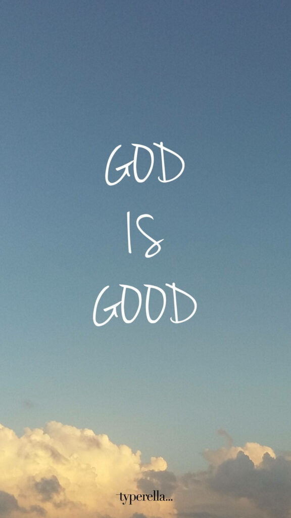 Divine Skies: A Christian-inspired iPhone Wallpaper Embellished with 'God Is Good'