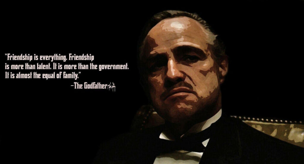 Godfather Quote Wallpaper: Iconic Character & Loyalty Themes
