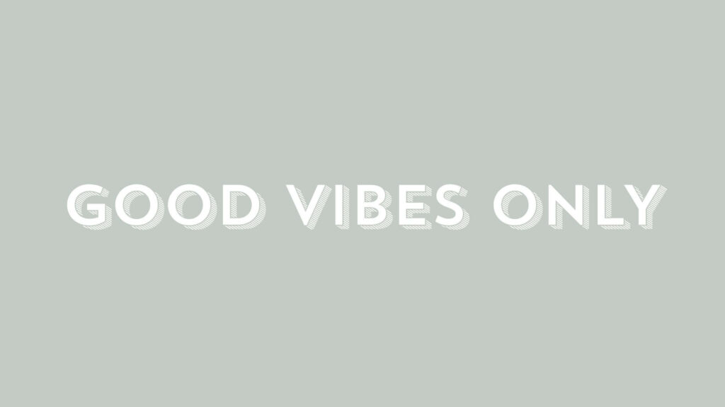 Minimalistic, Good Vibes Only, Graphic Font, Grey Background Wallpaper