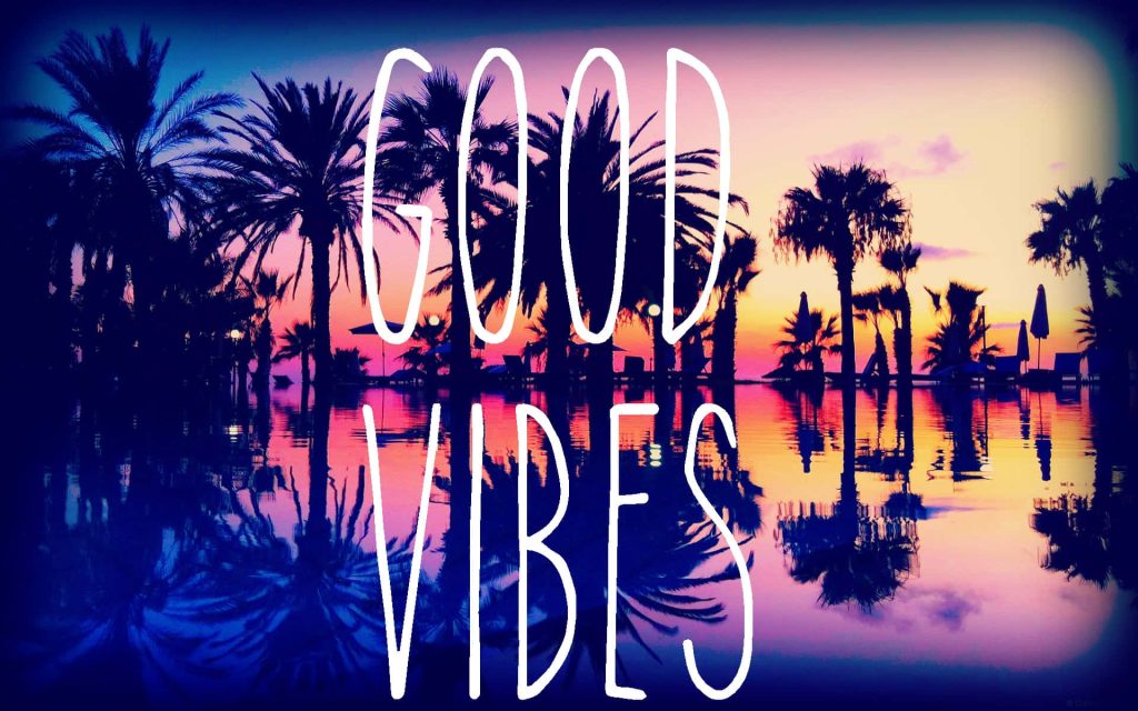 Good Vibes wallpaper with palm tree silhouettes sunset reflection tropical serene summer background