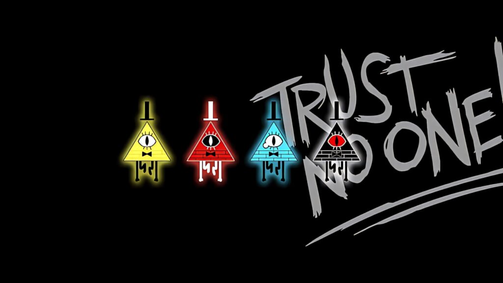 Four colorful Bill Cipher variations with Trust No One text on black Gravity Falls wallpaper background