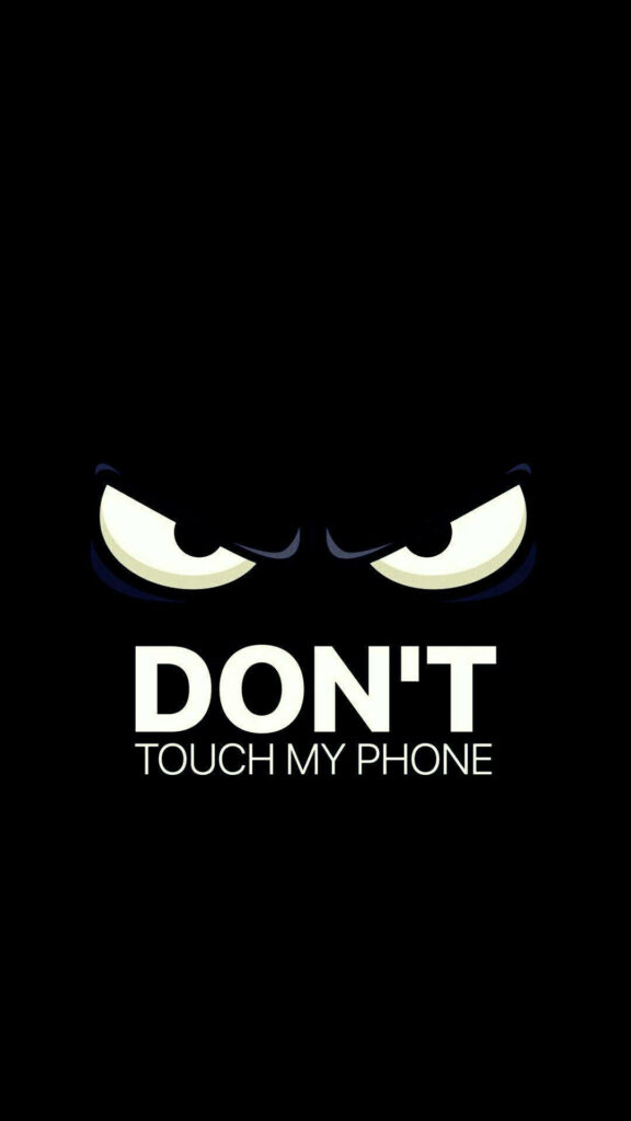Guardian of the Smartphone: A Dark Screen Wallpaper with Piercing Eyes Warning Against Unwanted Intrusion