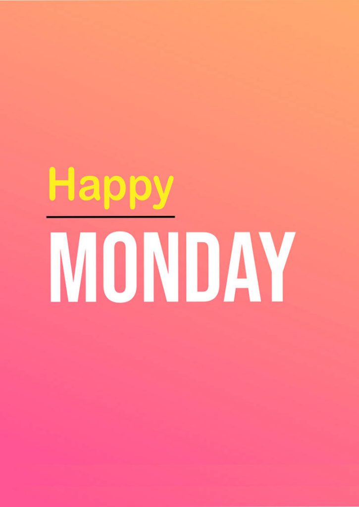 Happy Monday wallpaper with yellow white text on warm orange pink gradient background cheerful design