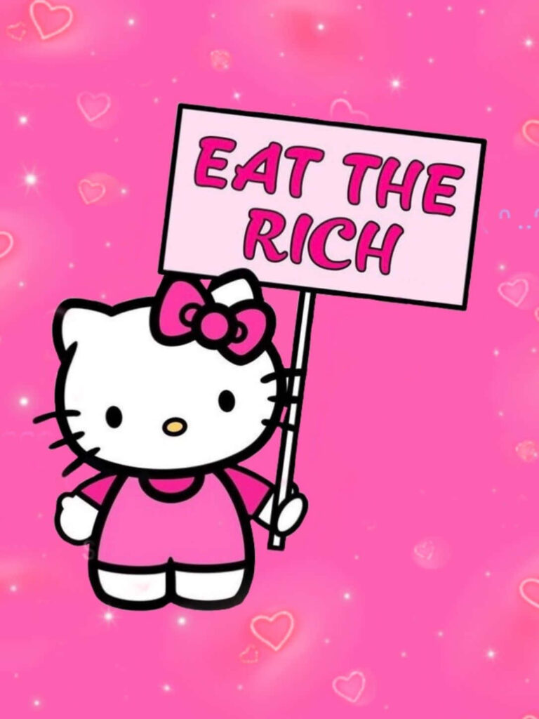 Hello Kitty 'Eat the Rich' Wallpaper: Playful Activism on Pink Background