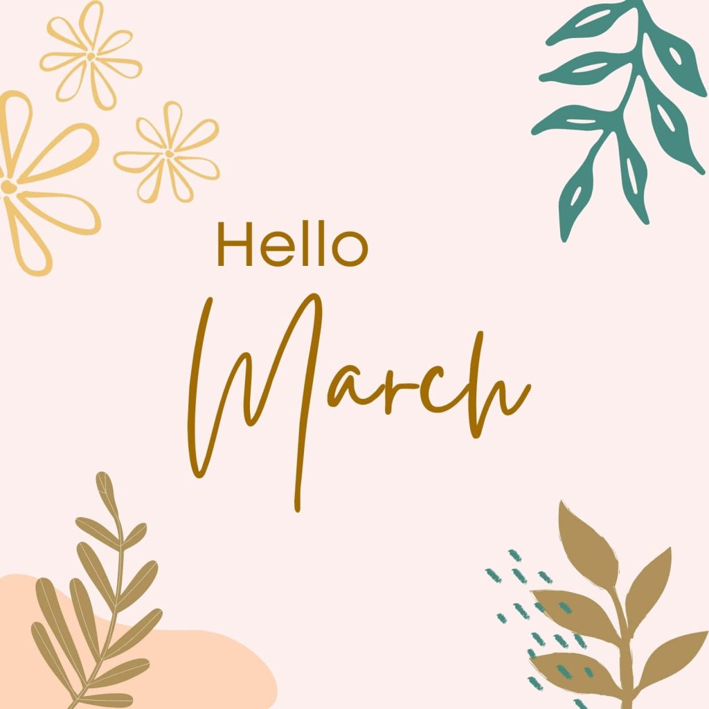 Hello March wallpaper with pastel pink background gold flowers and teal leafy branches design