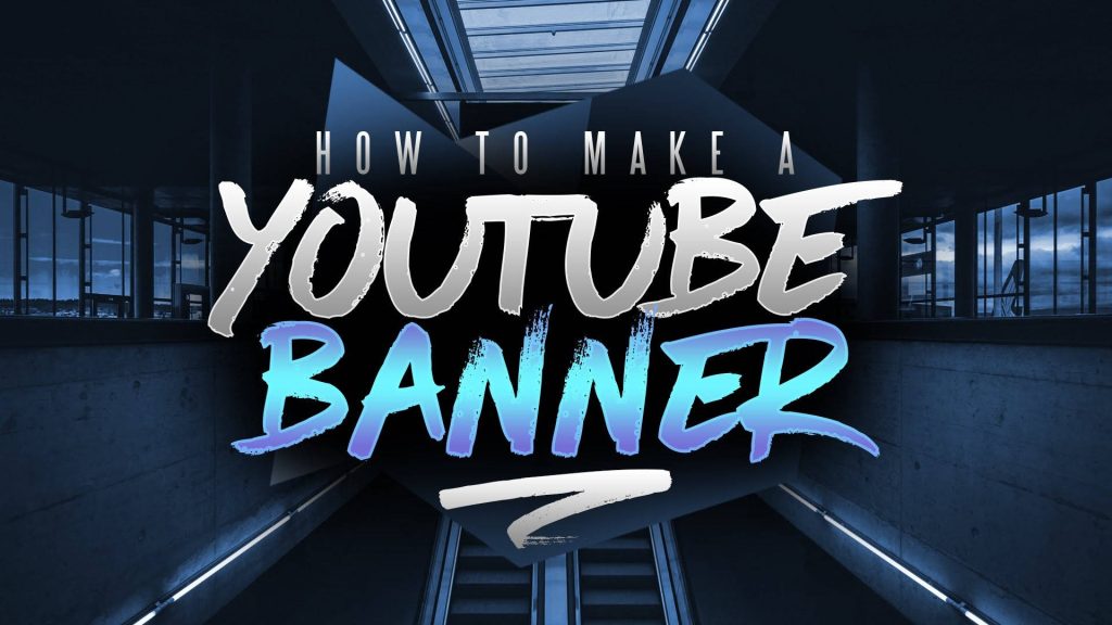 Bold How To Make A YouTube Banner text over cinematic dark corridor with blue lighting background Wallpaper