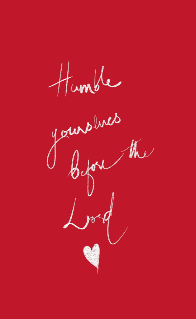 Inspirational Wallpaper: Humble Yourselves Before the Lord Design